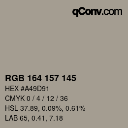 Color code: RGB 164 157 145 | qconv.com