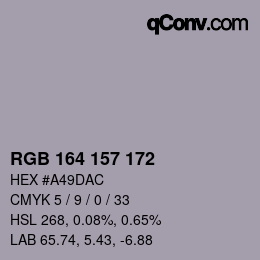 カラーコード: RGB 164 157 172 | qconv.com