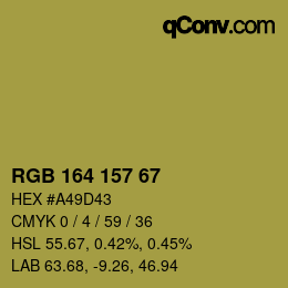 Color code: RGB 164 157 67 | qconv.com