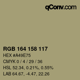 颜色代码: RGB 164 158 117 | qconv.com