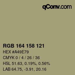 Color code: RGB 164 158 121 | qconv.com