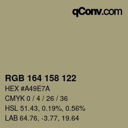 颜色代码: RGB 164 158 122 | qconv.com