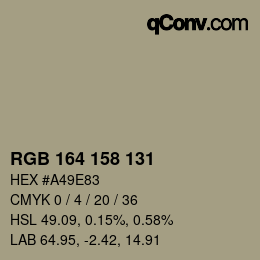 Color code: RGB 164 158 131 | qconv.com