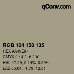 Color code: RGB 164 158 135 | qconv.com