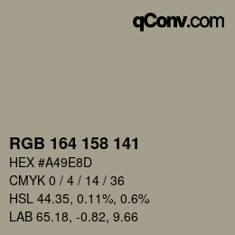 Color code: RGB 164 158 141 | qconv.com