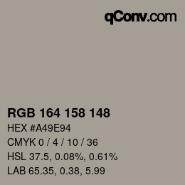 Color code: RGB 164 158 148 | qconv.com