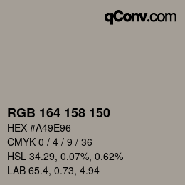 颜色代码: RGB 164 158 150 | qconv.com