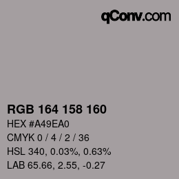 颜色代码: RGB 164 158 160 | qconv.com