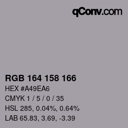 Color code: RGB 164 158 166 | qconv.com