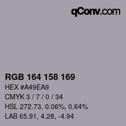颜色代码: RGB 164 158 169 | qconv.com