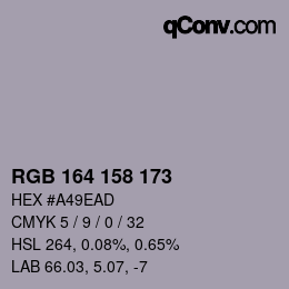 カラーコード: RGB 164 158 173 | qconv.com