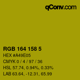 カラーコード: RGB 164 158 5 | qconv.com