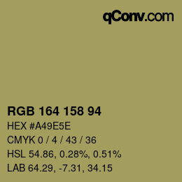 Color code: RGB 164 158 94 | qconv.com