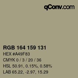 カラーコード: RGB 164 159 131 | qconv.com