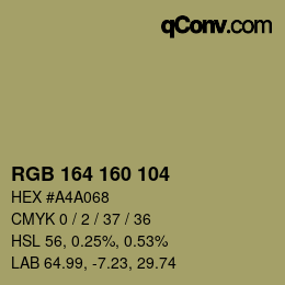 Color code: RGB 164 160 104 | qconv.com