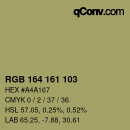カラーコード: RGB 164 161 103 | qconv.com