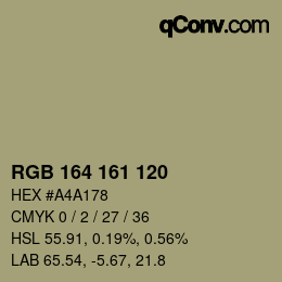 Color code: RGB 164 161 120 | qconv.com