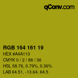 カラーコード: RGB 164 161 19 | qconv.com