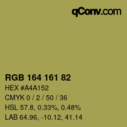 Color code: RGB 164 161 82 | qconv.com