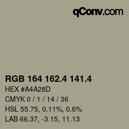 カラーコード: RGB 164 162.4 141.4 | qconv.com