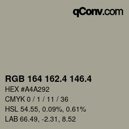 カラーコード: RGB 164 162.4 146.4 | qconv.com