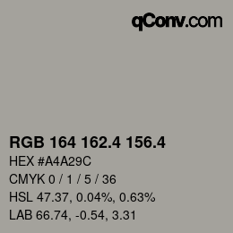 カラーコード: RGB 164 162.4 156.4 | qconv.com