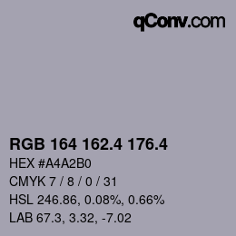 カラーコード: RGB 164 162.4 176.4 | qconv.com