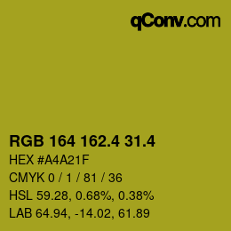 カラーコード: RGB 164 162.4 31.4 | qconv.com