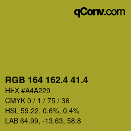 カラーコード: RGB 164 162.4 41.4 | qconv.com