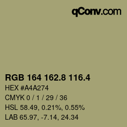 カラーコード: RGB 164 162.8 116.4 | qconv.com