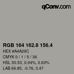 カラーコード: RGB 164 162.8 156.4 | qconv.com