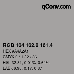 カラーコード: RGB 164 162.8 161.4 | qconv.com