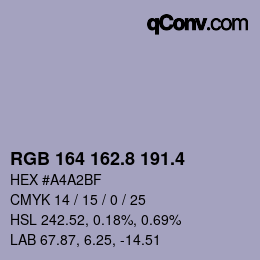 カラーコード: RGB 164 162.8 191.4 | qconv.com