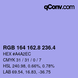 カラーコード: RGB 164 162.8 236.4 | qconv.com