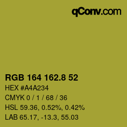 カラーコード: RGB 164 162.8 52 | qconv.com