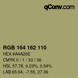 Color code: RGB 164 162 110 | qconv.com