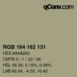 Color code: RGB 164 162 131 | qconv.com