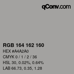カラーコード: RGB 164 162 160 | qconv.com