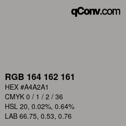 カラーコード: RGB 164 162 161 | qconv.com