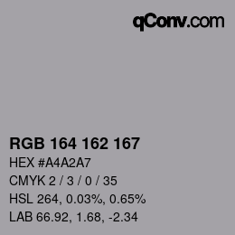 Color code: RGB 164 162 167 | qconv.com