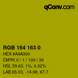 Color code: RGB 164 163 0 | qconv.com