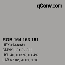 カラーコード: RGB 164 163 161 | qconv.com