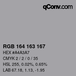 Color code: RGB 164 163 167 | qconv.com