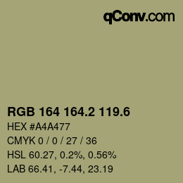 カラーコード: RGB 164 164.2 119.6 | qconv.com