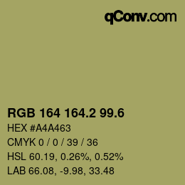 カラーコード: RGB 164 164.2 99.6 | qconv.com