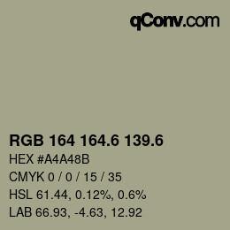 カラーコード: RGB 164 164.6 139.6 | qconv.com
