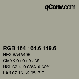 カラーコード: RGB 164 164.6 149.6 | qconv.com