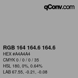 カラーコード: RGB 164 164.6 164.6 | qconv.com
