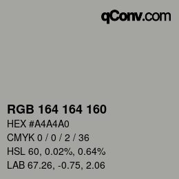 Color code: RGB 164 164 160 | qconv.com