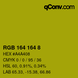 Color code: RGB 164 164 8 | qconv.com